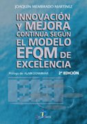 9788479785307: Innovacin y mejora continua segn el Modelo EFQM de excelencia. 2a Ed.