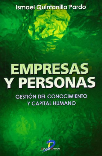 Beispielbild fr Empresas y Personas: Gestin Del Conocimiento y Capital Humano zum Verkauf von Hamelyn