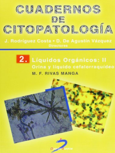 9788479786052: Cuadernos de Citopatologia/ Notebooks Cytopathology: Orina Y Liquido Cefalorraquideo Cuadernos De Citopatologia: 2