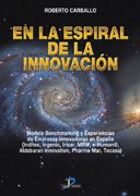 Beispielbild fr En la espiral de la innovacin zum Verkauf von LibroUsado CA