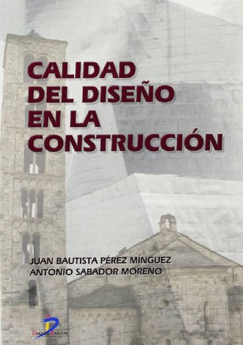 Stock image for CALIDAD DEL DISEO DE LA CONSTRUCCIN for sale by KALAMO LIBROS, S.L.