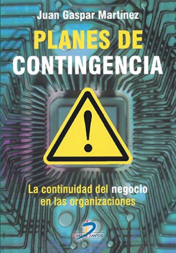 9788479786472: PLANES DE CONTINGENCIA: Estaba escrito (Spanish Edition)