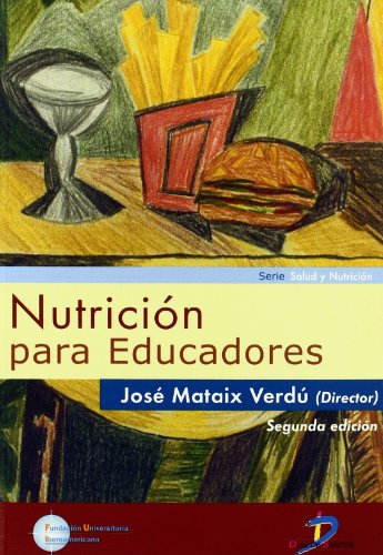 Imagen de archivo de NUTRICIN PARA EDUCADORES a la venta por Siglo Actual libros