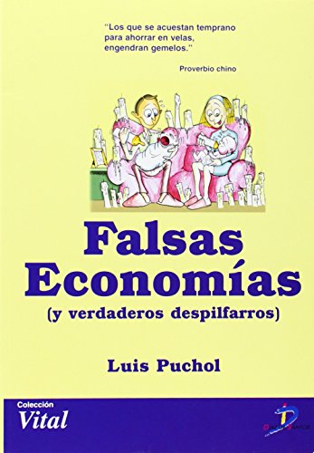 9788479787875: FALSAS ECONOMIAS (Spanish Edition)