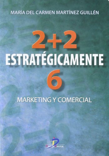 9788479787905: 2 + 2 Estrategicamente 6: Marketing y comercial (SIN COLECCION)