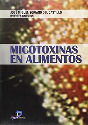 9788479788087: Micotoxinas en alimentos