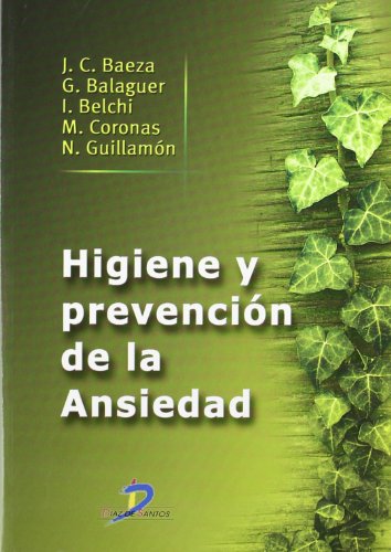 9788479788506: Higiene y prevencin de la ansiedad