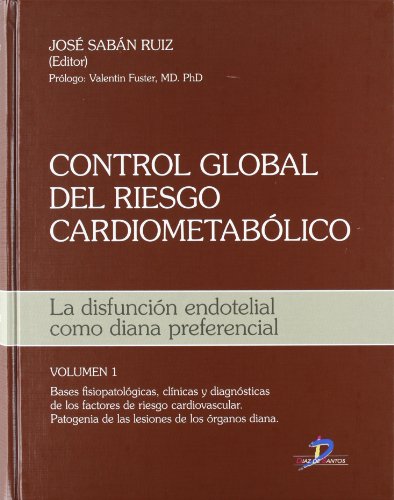 9788479788780: Control global del riesgo cardiometablico: La disfuncin endotelial como diana preferencial