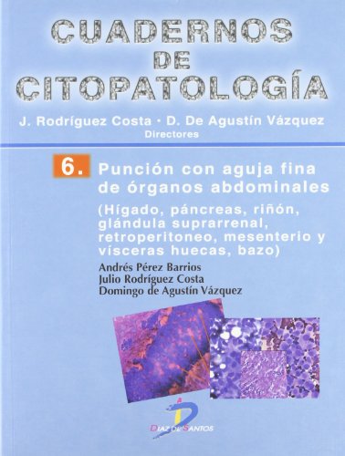 9788479788803: Puncin con aguja fina de rganos abdominales: Cuadernos de citopatologa-6