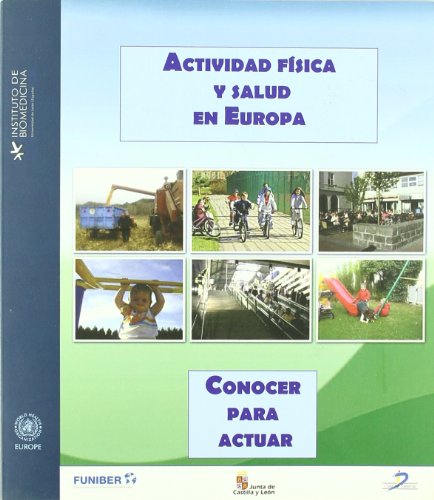 9788479789152: Actividad fsica y salud en Europa: Conocer para actuar (SIN COLECCION)