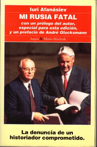 Imagen de archivo de MI RUSIA FATAL. La Denuncia De Un Historiador Comprometido a la venta por Libreria Rosela