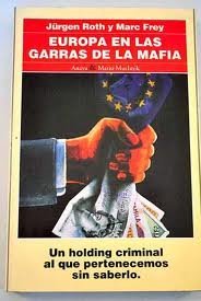 9788479791087: Europa en las garras de la mafia