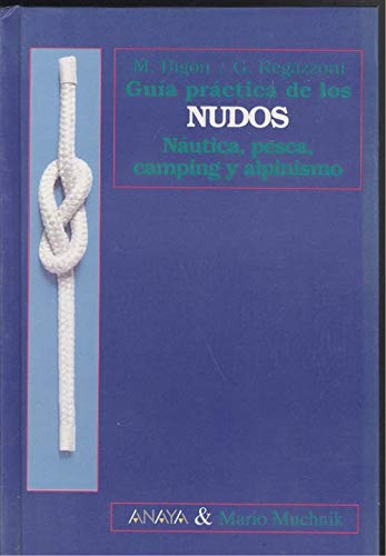 Imagen de archivo de NUDOS. Nutica, pesca, camping y alpinismo a la venta por Libreria HYPATIA BOOKS