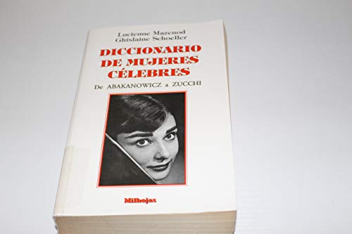 Stock image for DICCIONARIO DE MUJERES C?LEBRES for sale by ThriftBooks-Atlanta