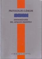 9788479829964: Protocolos Clnicos, Enfermedades Del Aparato Digestivo