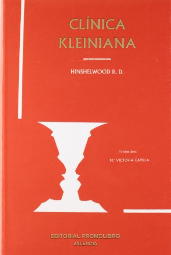 Clinica Kleiniana (Spanish Edition) (9788479862640) by Hinshelwood, Robert