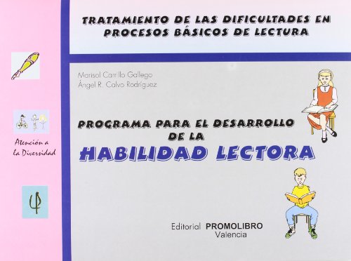 PROGRAMA DESARROLLO HABILIDAD LECTORA - CARRILLO/CALVO