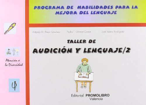 Imagen de archivo de Taller de audicin y lenguaje 2 : proGmez Canet, Pedro F. . . . [et a la venta por Iridium_Books