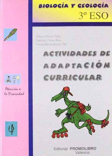 Beispielbild fr BIOLOGIA Y GEOLOGIA 3º ESO. ACTIVIDADES DE ADAPTACION CURRICULAR zum Verkauf von Iridium_Books