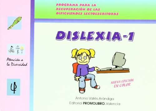 Imagen de archivo de DISLEXIA 1. PROGRAMA PARA LA RECUPERACION DE LAS DIFICULTADES LECTOESCRITORAS PROGRAMA PARA LA RECUPERACIN DE DIFICULTADES LECTOESCRITORAS a la venta por Zilis Select Books