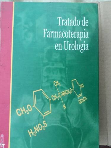 Imagen de archivo de Tratado de Farmacoterapia en Urologa a la venta por Hamelyn