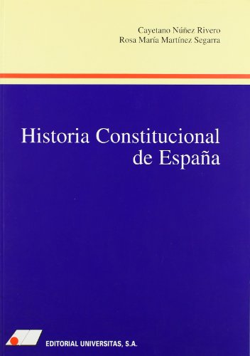 Beispielbild fr Historia constitucional Martnez Segarra, Rosa Mara; N zum Verkauf von Iridium_Books