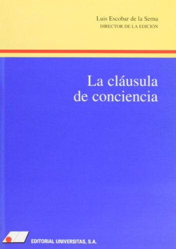 Beispielbild fr La cla?usula de conciencia (Spanish Edition) zum Verkauf von Iridium_Books