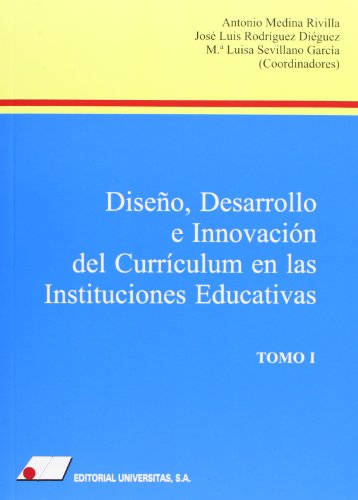 Diseño, desarrollo e innovación del curriculum en las instituciones educativas