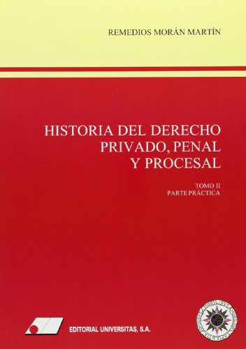 Beispielbild fr Historia del derecho privado: penal y procesal zum Verkauf von Iridium_Books