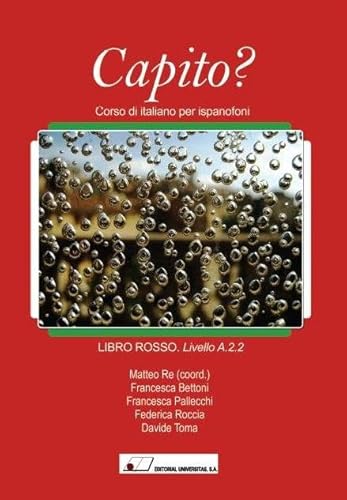 9788479913618: Capito? : corso di italiano per ispanofoni : libro rosso-livello A.2.2