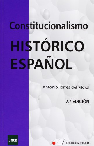 Imagen de archivo de Constitucionalismo Histrico Espaol a la venta por Hamelyn