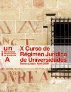 Stock image for X Curso de Regimen Juridico de Universidades: Universidad Internacional de Andalucia, Baeza (Jaen), Abril 2009 for sale by Zubal-Books, Since 1961