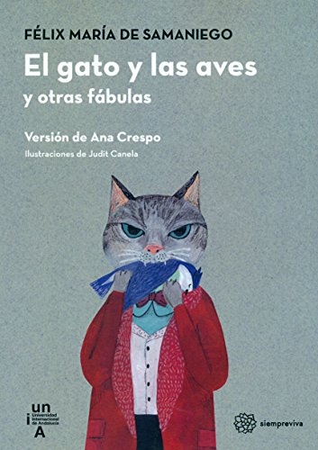 Imagen de archivo de GATO Y LAS AVES Y OTRAS FABULAS, EL a la venta por Siglo Actual libros