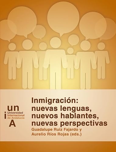 Stock image for Inmigracin: nuevas lenguas, nuevos hablantes, nuevas perspectivas for sale by AG Library