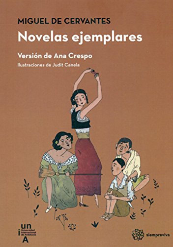 Imagen de archivo de NOVELAS EJEMPLARES LF(UNIVERSIDAD INTERNACIONAL DE ANDALUCIA) a la venta por Siglo Actual libros