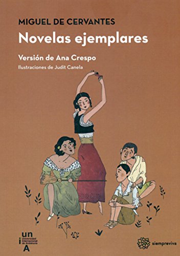 Stock image for NOVELAS EJEMPLARES LF(UNIVERSIDAD INTERNACIONAL DE ANDALUCIA) for sale by Siglo Actual libros