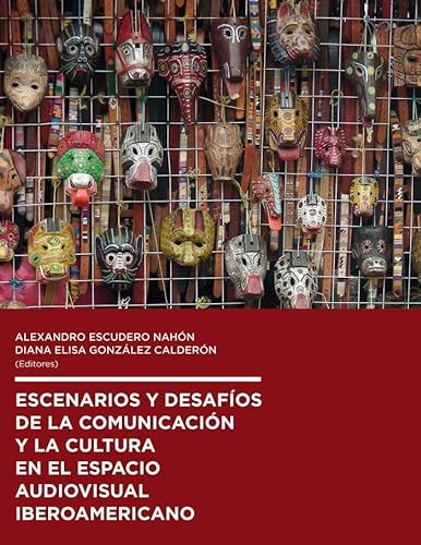 Stock image for ESCENARIOS Y DESAFIOS DE LA COMUNICACION Y LA CULTURA EN EL ESPACIO AUDIOVISUAL for sale by AG Library