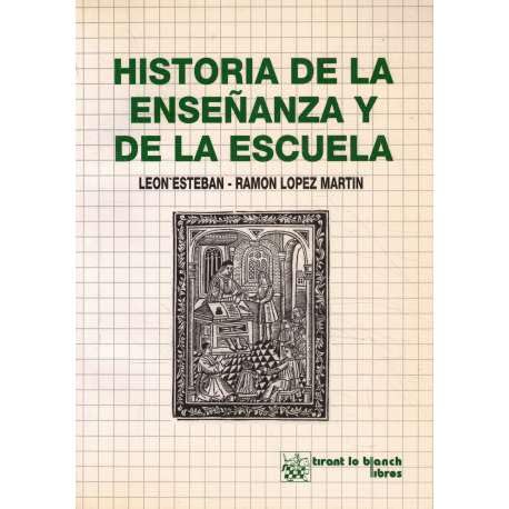 9788480021265: Historia de la Enseanza y de la Escuela