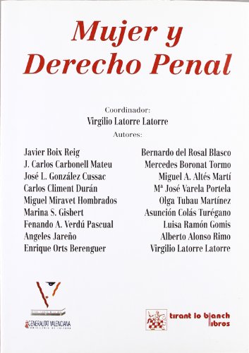 Imagen de archivo de Mujer Y Derecho Penal (Spanish EditioVirgilio Latorre Latorre; Javier a la venta por Iridium_Books