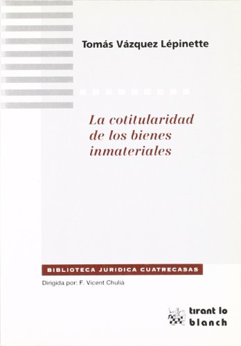 Imagen de archivo de La cotitularidad de los bienes inmateriales a la venta por LibroUsado GRAN VA