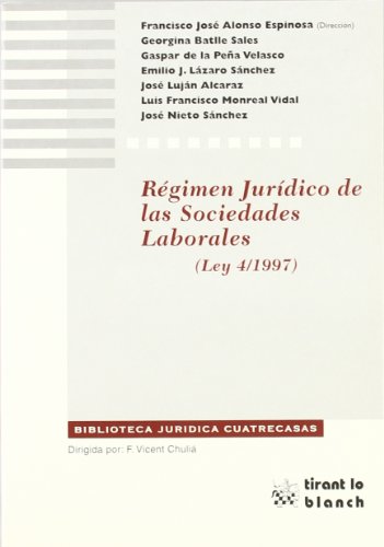 Stock image for Rgimen jurdico de las sociedades laFrancisco Jos Alonso Espinosa/G for sale by Iridium_Books