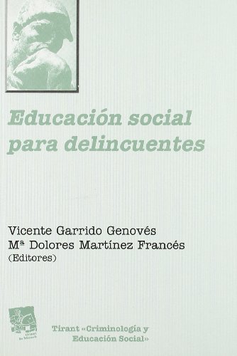 9788480025638: Educacin social para delincuentes