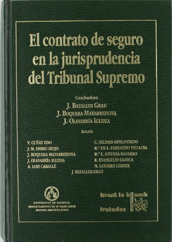Imagen de archivo de El contrato de seguro en la jurisprudencia del Tribunal Supremo a la venta por Iridium_Books