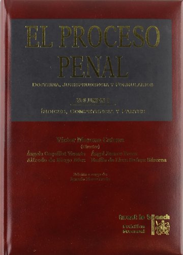 Stock image for El proceso penal . Doctrina, jurisprudencia y formularios for sale by Iridium_Books