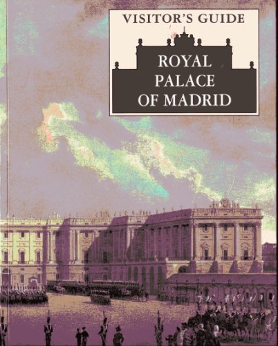 Stock image for Palacio Real de Madrid: visitor's guide for sale by HPB-Diamond