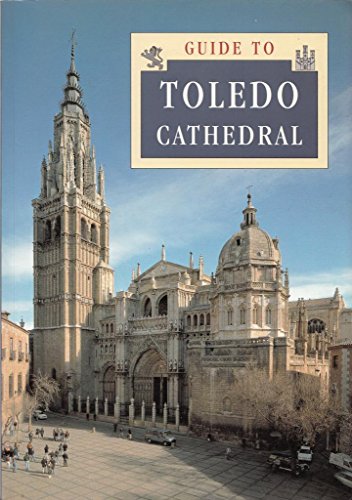 Beispielbild fr Toledo cathedral: visitor's guide zum Verkauf von SecondSale