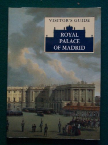 9788480030922: Visitor's guide Royal Palace of Madrid