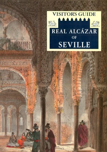 Stock image for Real Alc�zar de Sevilla: visitors guide for sale by Wonder Book