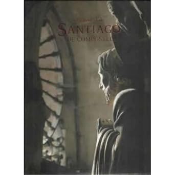 Stock image for La Catedral de Santiago de Compostela (Spanish Edition) for sale by Adkins Books