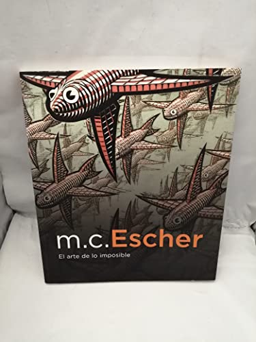 Stock image for M. C. Escher, El arte de lo imposible for sale by medimops